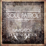 Soul Patrol<br/>Divenomous & Navigator